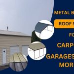 <strong>Metal Building Roof Styles for Carports, Garages, and More!</strong>